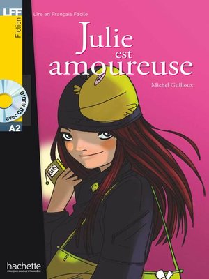 cover image of LFF A2--Julie est amoureuse